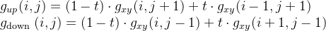 \begin{array}{l} g_{up}(i, j)=(1-t) \cdot g_{xy}(i, j+1)+t \cdot g_{xy}(i-1, j +1)\\ g_{\text {down }}(i, j)=(1-t) \cdot g_{xy}(i, j-1)+t \cdot g_{xy}(i+1, j-1) \end{配列}
