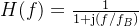 H(f) = \frac{1}{1+\mathrm{j}(f/f_{B})}