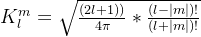 K_{l}^{m}=\sqrt{\frac{(2l+1))}{4\pi}*\frac{(l-|m|)!}{(l+|m|)!}}