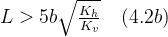 L > 5b\sqrt{\frac{K_h}{K_v}} \quad(4.2b)