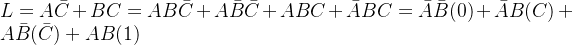 L=A\bar{C}+BC=AB\bar{C}+A\bar{B}\bar{C}+ABC+\bar{A}BC=\bar{A}\bar{B}(0)+\bar{A}B(C)+A\bar{B}(\bar{C})+AB(1)