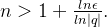 n>1+\frac{ln\epsilon}{ln\left|q\right|}.