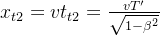 x_{t2}=v t_{t2}=\frac{vT'}{\sqrt{1-\beta^2}}